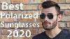 Best Men S Polarized Sunglasses Of 2020