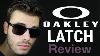 Oakley Latch Review