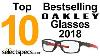 Top 10 Bestselling Oakley Glasses 2018 With Selectspecs Com